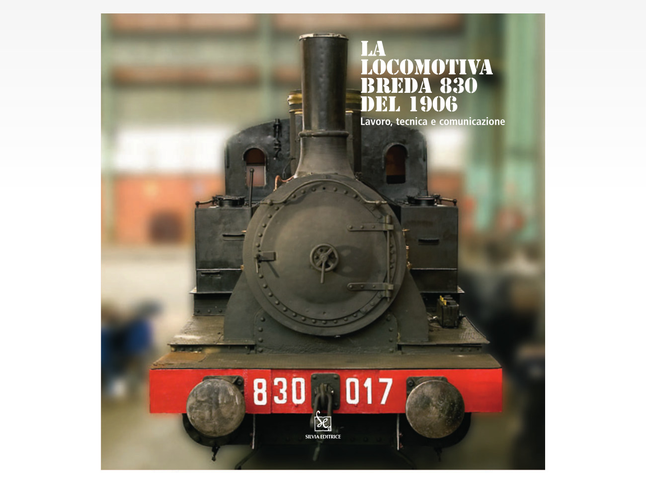 La locomotiva Breda 830 del 1906